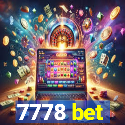 7778 bet